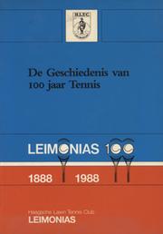 THE HAGUE LAWN TENNIS CLUB 1888 - 1988