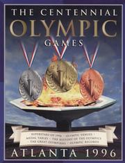 THE CENTENNIAL OLYMPIC GAMES - ATLANTA 1996