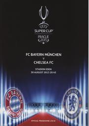 BAYERN MUNICH V CHELSEA 2013 (UEFA SUPER CUP) FOOTBALL PROGRAMME