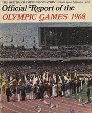 BRITISH OLYMPIC ASSOCIATION REPORT - MEXICO 1968