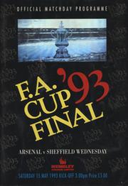 ARSENAL V SHEFFIELD WEDNESDAY 1993 (F.A. CUP FINAL) FOOTBALL PROGRAMME