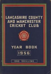 OFFICIAL HANDBOOK OF THE LANCASHIRE COUNTY AND MANCHESTER CRICKET CLUB 1956
