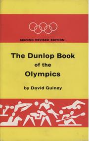 THE DUNLOP BOOK OF THE OLYMPICS (SECOND REVISED EDITION)