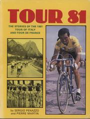 TOUR 81 - THE STORIES OF THE 1981 TOUR OF ITALY AND TOUR DE FRANCE