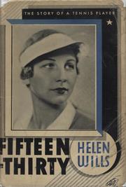 FIFTEEN-THIRTY: THE STORY OF A TENNIS PLAYER