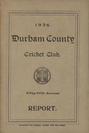 DURHAM COUNTY CRICKET CLUB ANNUAL REPORT 1936