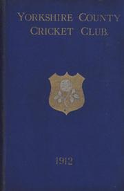 YORKSHIRE COUNTY CRICKET CLUB 1912 [ANNUAL]