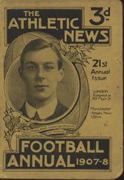 ATHLETIC NEWS FOOTBALL ANNUAL 1907-08