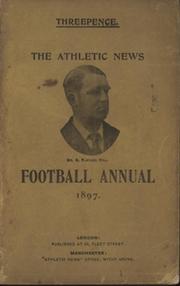 ATHLETIC NEWS FOOTBALL ANNUAL 1897
