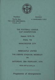 MANCHESTER CITY V NEWCASTLE UNITED (LEAGUE CUP FINAL) 1976 - ROYAL BOX PROGRAMME OF ARRANGEMENTS