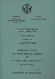 MANCHESTER CITY V NEWCASTLE UNITED (LEAGUE CUP FINAL) 1976 - ROYAL BOX PROGRAMME OF ARRANGEMENTS