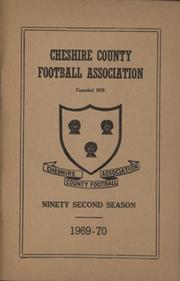 CHESHIRE COUNTY FOOTBALL ASSOCIATION 1969-70 OFFICIAL HANDBOOK