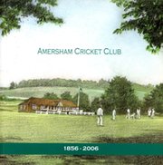 AMERSHAM CRICKET CLUB - 1856-2006