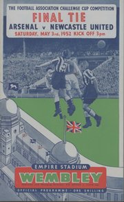ARSENAL V NEWCASTLE UNITED 1952 (F.A. CUP FINAL) FOOTBALL PROGRAMME