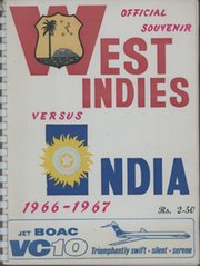 OFFICIAL SOUVENIR OF THE WEST INDIES CRICKET TOUR OF INDIA 1966-67