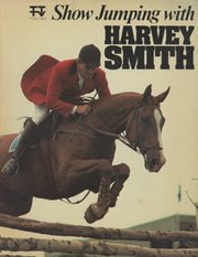 SHOW JUMPING WITH HARVEY SMITH