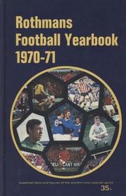 ROTHMANS FOOTBALL YEARBOOK 1970-71 (HARDBACK)