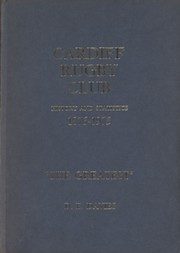 CARDIFF RUGBY CLUB: HISTORY AND STATISTICS 1876-1975 - 