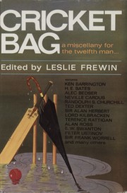 CRICKET BAG - A MISCELLANY FOR THE TWELFTH MAN...