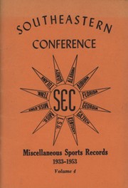THE OFFICIAL SOUTHEASTERN CONFERENCE SPORTS RECORD BOOK FOR 1953