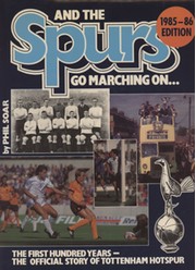 AND THE SPURS GO MARCHING ON... THE FIRST HUNDRED YEARS