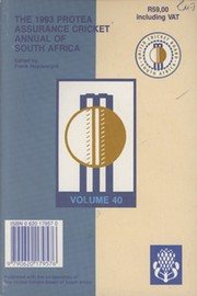 THE 1993 PROTEA CRICKET ANNUAL OF SOUTH AFRICA