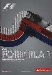 FORMULA 1 BRITISH GRAND PRIX SILVERSTONE - OFFICIAL PROGRAMME 2011