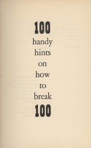 100 HANDY HINTS ON HOW TO BREAK 100