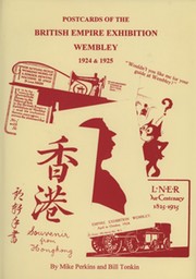POSTCARDS OF THE BRITISH EMPIRE EXHIBITION WEMBLEY - 1924 & 1925