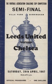 LEEDS UNITED V CHELSEA 1967 (F.A. CUP SEMI-FINAL) FOOTBALL PROGRAMME