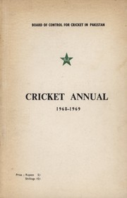 BOARD OF CONTROL FOR CRICKET IN PAKISTAN: CRICKET ANNUAL 1968-1969