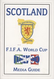 SCOTLAND F.I.F.A. WORLD CUP ITALY 90 MEDIA GUIDE