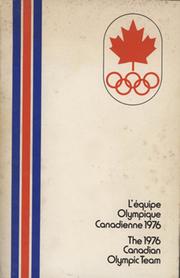 CANADIAN OLYMPIC TEAM - XXIST OLYMPIAD MONTREAL 1976