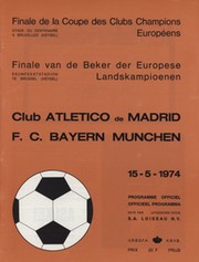 ATLETICO MADRID V BAYERN MUNICH 1974 EUROPEAN CUP FINAL PROGRAMME