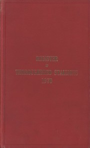REGISTER OF THOROUGHBRED STALLIONS - 1970 (VOL. XXIX)