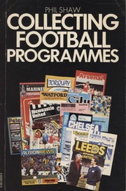 COLLECTING FOOTBALL PROGRAMMES