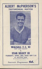 WALSALL V STAR SELECT XI 1964 (ALBERT MCPHERSON TESTIMONIAL) FOOTBALL PROGRAMME