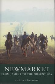 NEWMARKET - FROM JAMES I TO THE PRESENT DAY