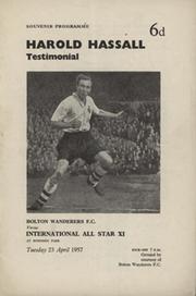 BOLTON WANDERERS  V INTERNATIONAL ALL STAR XI (HAROLD HASSALL TESTIMONIAL) 1957 FOOTBALL PROGRAMME