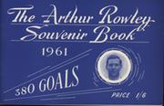 THE ARTHUR ROWLEY SOUVENIR BOOK