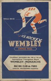 WEMBLEY MONARCHS V RACING CLUB DE PARIS 1948-49 ICE HOCKEY PROGRAMME