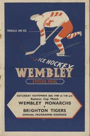 WEMBLEY MONARCHS V BRIGHTON TIGERS 1948-49 ICE HOCKEY PROGRAMME