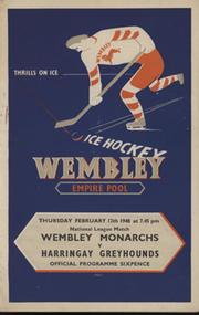 WEMBLEY MONARCHS V HARRINGAY GREYHOUNDS 1947-48 ICE HOCKEY PROGRAMME