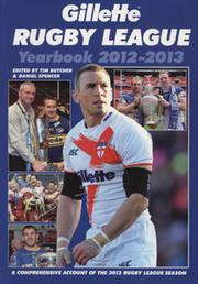 GILLETTE RUGBY LEAGUE YEARBOOK 2012-2013