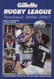 GILLETTE RUGBY LEAGUE YEARBOOK 2006-2007
