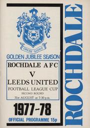 ROCHDALE V LEEDS UNITED (LEAGUE CUP 2ND RD) 1977-78 FOOTBALL PROGRAMME