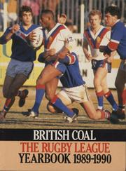 BRITISH COAL: THE RUGBY LEAGUE YEARBOOK 1989-1990