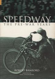 SPEEDWAY - THE PRE-WAR YEARS