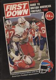 FIRST DOWN BRITISH AMERICAN FOOTBALL MEDIA GUIDE 1988