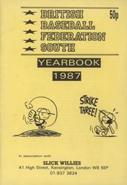 BRITISH BASEBALL FEDERATION (SOUTH) 1987 YEARBOOK